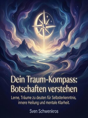 cover image of Dein Traum-Kompass--Botschaften verstehen